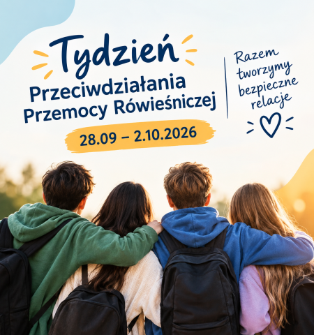 Tydzień Przeciwdziałania Przemocy Rówieśniczej